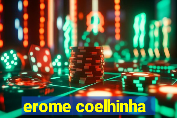 erome coelhinha